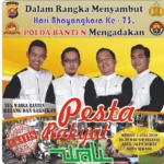 Meriahkan Hari Bhayangkara Ke 73 Polda Banten Gelar Pesta Rakyat Hadirkan Wali Band